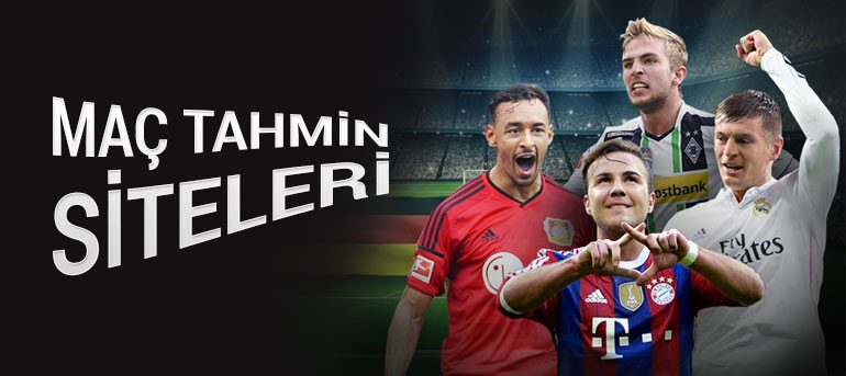 MAÇ TAHMİN SİTELERİ