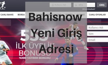 Bahisnow Yeni Giriş Adresi Bahisnow60.com Oldu