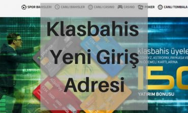 Klasbahis Yeni Giriş Adresi Klasbahis24.com Oldu