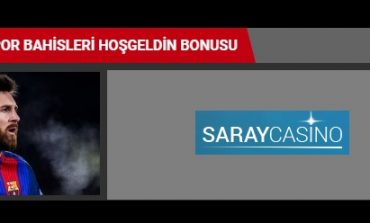 Saraycasino Spor Bahisleri Hoşgeldin Bonusu