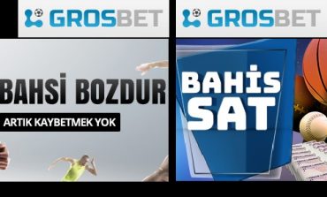 Grosbet Bahis Sat İle Kalan Maçta Keyfine Bak