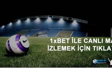1xbet Canlı Maç İzle