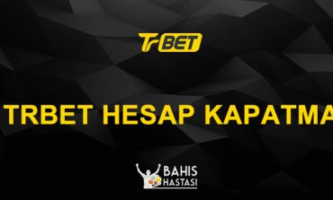 Trbet Hesap Kapatma