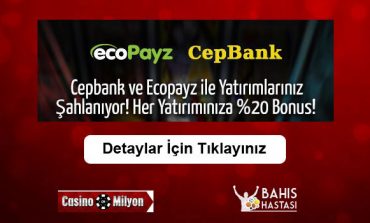 Casinomilyon Cepbank ve Ecopayz Bonusu