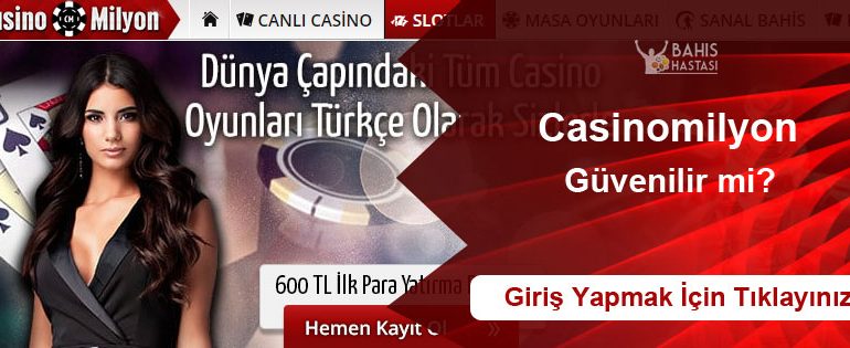 Casinomilyon Güvenilir Mi?