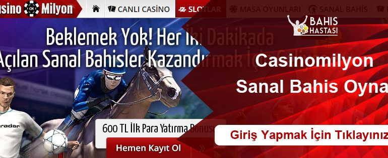 Casinomilyon Sanal Bahis