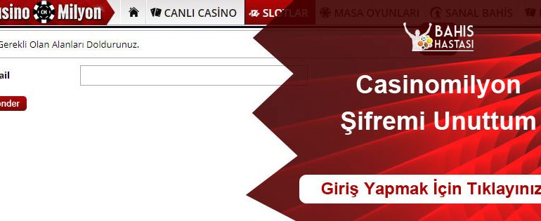 Casinomilyon Şifremi Unuttum