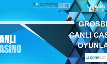 Grosbet Canlı Casino ve Casino Oyunları Nelerdir?