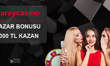 Saraycasino Pazar Bonusu 1000 TL Oldu