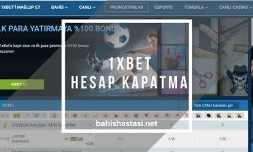 1xbet Hesap Kapatma