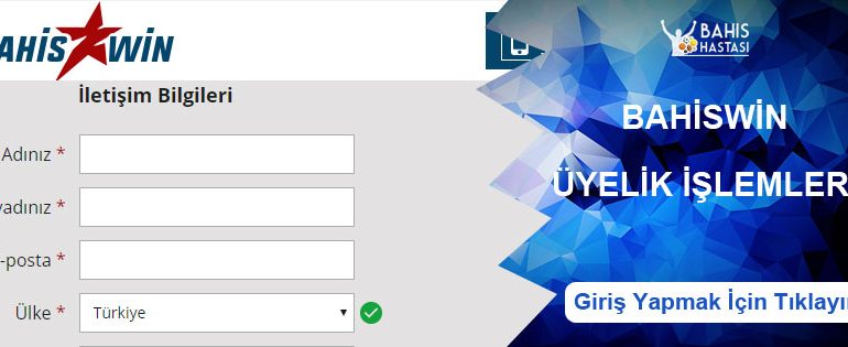 Bahiswin Hesap Açma üyelik işlemleri