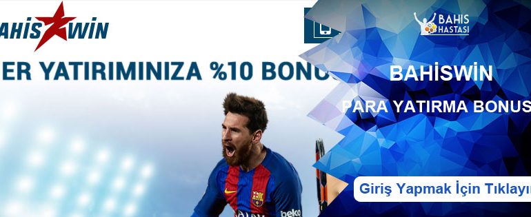 Bahiswin Para Yatırma Bonusu