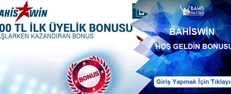 Bahiswin Spor Bahisi Hoşgeldin Bonusu