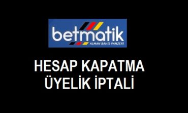 Betmatik Hesap Kapatma