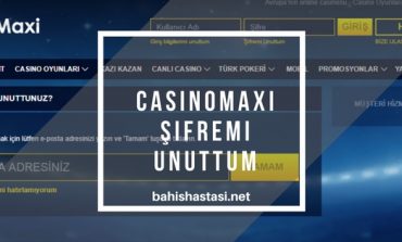 Casinomaxi Şifremi Unuttum