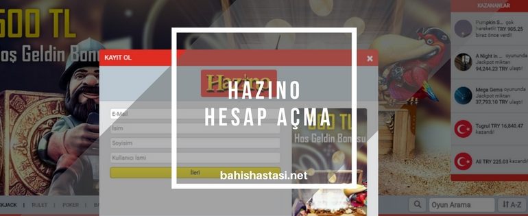 Hazino Hesap Açma