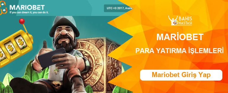 Mariobet Para Yatırma ve Para Çekme