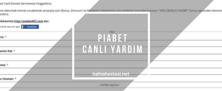 Piabet Canlı Yardım