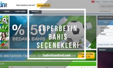 Superbetin Bahis Seçenekleri