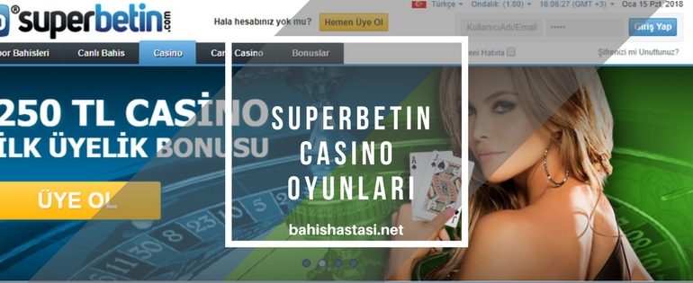 Superbetin Casino Oyunları