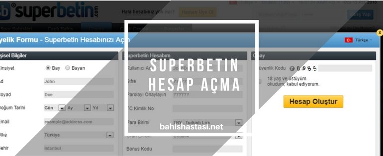 Superbetin Üyelik