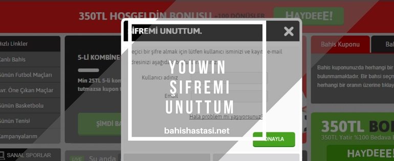 Youwin Şifremi Unuttum?