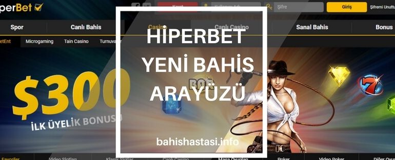Hiperbet Yeni Bahis Arayüzü İle Bahis Deneyimi Sizi Bekliyor