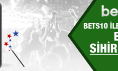 Bets10 Bahis Sihirbazı İle Kazandıran Bahis Seçenekleri