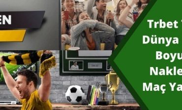 Dünya Kupası Maçları Naklen HD Trbet TV'de