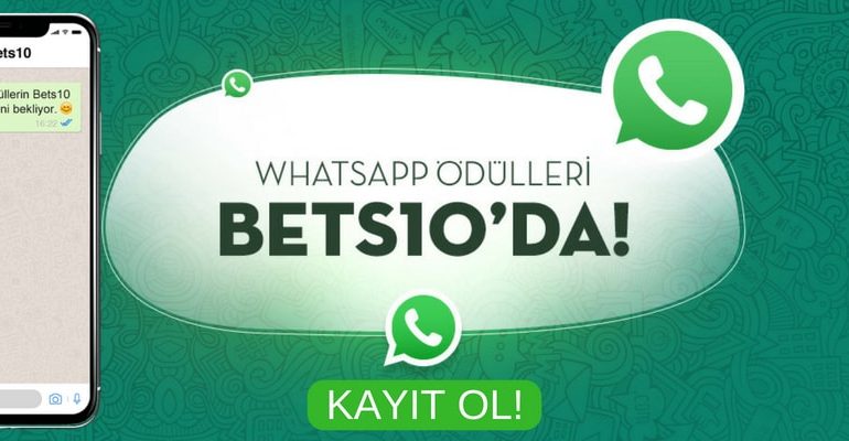 Bets10 Whatsapp Bonusu