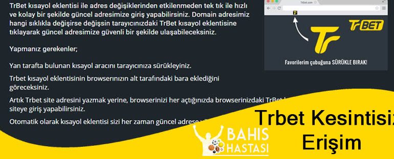 Trbet Kesintisiz Erişim