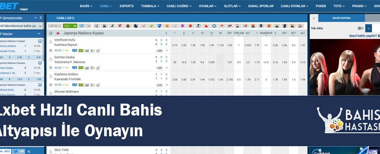 1xbet Hızlı Canlı Bahis Altyapısı İle Oynayın