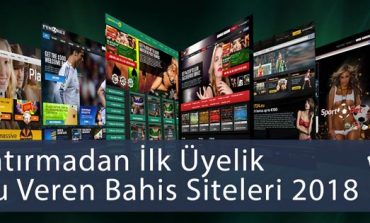 Para Yatırmadan İlk Üyelik Bonusu Veren Bahis Siteleri 2018