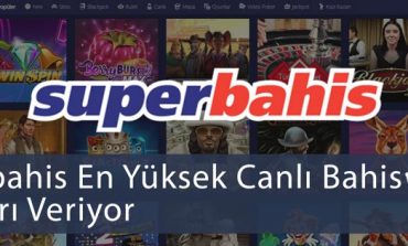 Superbahis En Yüksek Canlı Bahis Oranları Veriyor