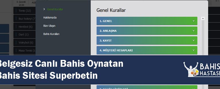 Belgesiz Canlı Bahis Oynatan Bahis Sitesi Superbetin