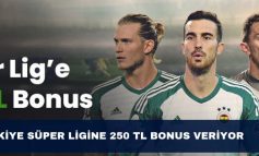 Bets10 Türkiye Süper Ligine 250 TL Bonus Veriyor
